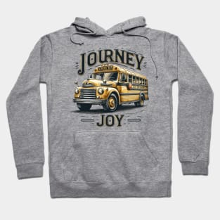 School Bus, Journey Joy Hoodie